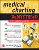 Go to record Medical charting demystified