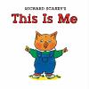 Go to record Richard Scarry's this is me.