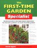 Go to record The first-time garden specialist : essential practical and...