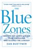 Go to record The blue zone : lessons for living longer from the people ...