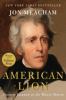 Go to record American lion : Andrew Jackson in the White House