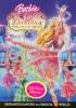 Go to record Barbie in the 12 dancing princesses