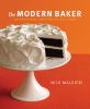 Go to record The modern baker : time-saving techniques for breads, tart...