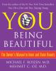 Go to record You, being beautiful : the owner's manual to inner and out...