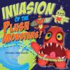 Go to record Invasion of the plush monsters! : wickedly weird creatures...