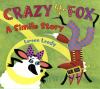 Go to record Crazy like a fox : a simile story