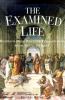 Go to record The Examined life : readings from Western philosophy from ...