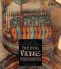 Go to record The real Vikings : craftsmen, traders, and fearsome raiders