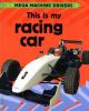 Go to record This is my racing car