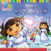 Go to record Dora saves the Snow Princess