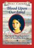 Go to record Blood upon our land : the North West Resistance diary of J...