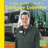 Go to record A day in the life of a garbage collector