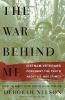 Go to record The war behind me : Vietnam veterans confront the truth ab...