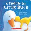 Go to record A cuddle for Little Duck
