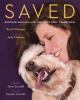 Go to record Saved : rescued animals and the lives they transform