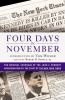 Go to record Four days in November : the original coverage of the John ...