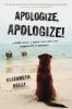 Go to record Apologize, apologize! : a novel about the family that puts...