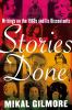 Go to record Stories done : writings on the 1960s and its discontents