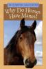 Go to record Why do horses have manes?