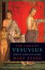 Go to record The fires of Vesuvius : Pompeii lost and found