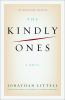 Go to record The kindly ones : a novel