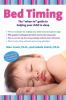 Go to record Bed timing : the "when-to" guide to helping your child to ...