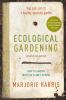 Go to record Ecological gardening : your safe path to a healthy, beauti...