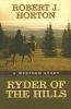 Go to record Ryder of the hills : a western story