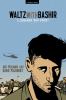 Go to record Waltz with Bashir : a Lebanon war story