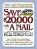 Go to record Save $20,000 with a nail : more than 1,900 practical tips ...