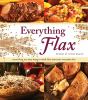 Go to record Everything flax : more than 100 easy ways to work flax int...