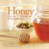 Go to record Honey : more than 75 delicious recipes