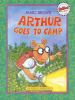 Go to record Arthur goes to camp