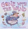 Go to record Gone with the wand : a fairy's tale