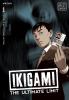 Go to record Ikigami : the ultimate limit. Vol. 1