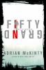 Go to record Fifty grand : a novel of suspense