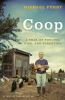 Go to record Coop : a year of poultry, pigs, and parenting