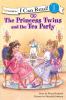 Go to record The princess twins and the tea party