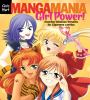 Go to record Manga mania girl power! : drawing fabulous females for Jap...
