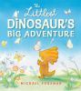 Go to record The littlest dinosaur's big adventure