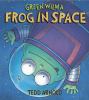 Go to record Green Wilma, frog in space