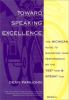 Go to record Toward speaking excellence : the Michigan guide to maximiz...