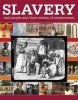 Go to record Slavery : real people and their stories of enslavement