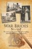 Go to record War brides : the stories of the women who left everything ...