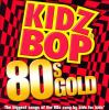 Go to record Kidz bop 80s gold