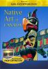 Go to record Native art of Canada