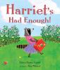 Go to record Harriet's had enough!