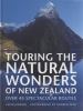 Go to record Touring the natural wonders of New Zealand : over 45 spect...