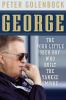 Go to record George : the poor little rich boy who built the Yankee emp...