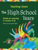 Go to record The high school years : hands-on learning in grades 9-12